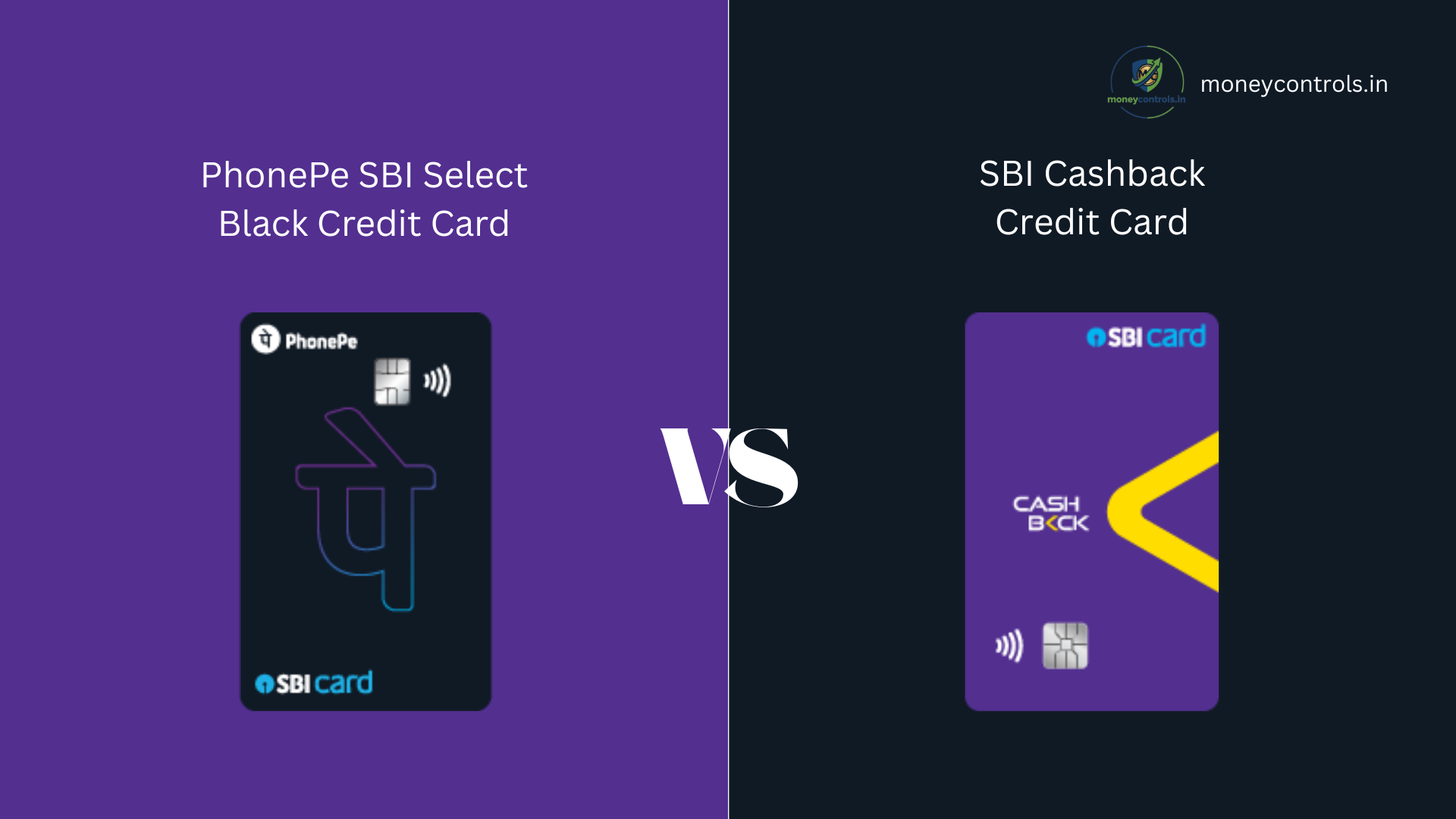 PhonePe SBI Select Black Credit Card vs SBI Cashback Credit Card